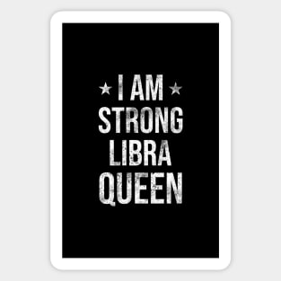 I am Strong Libra Queen Sticker